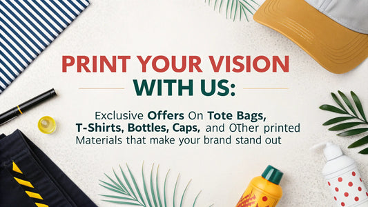 Print Your Vision with Us: Exclusive Offers on Tote Bags, T-Shirts, Bottles, Caps, and Other Printed Materials That Make Your Brand Stand Out